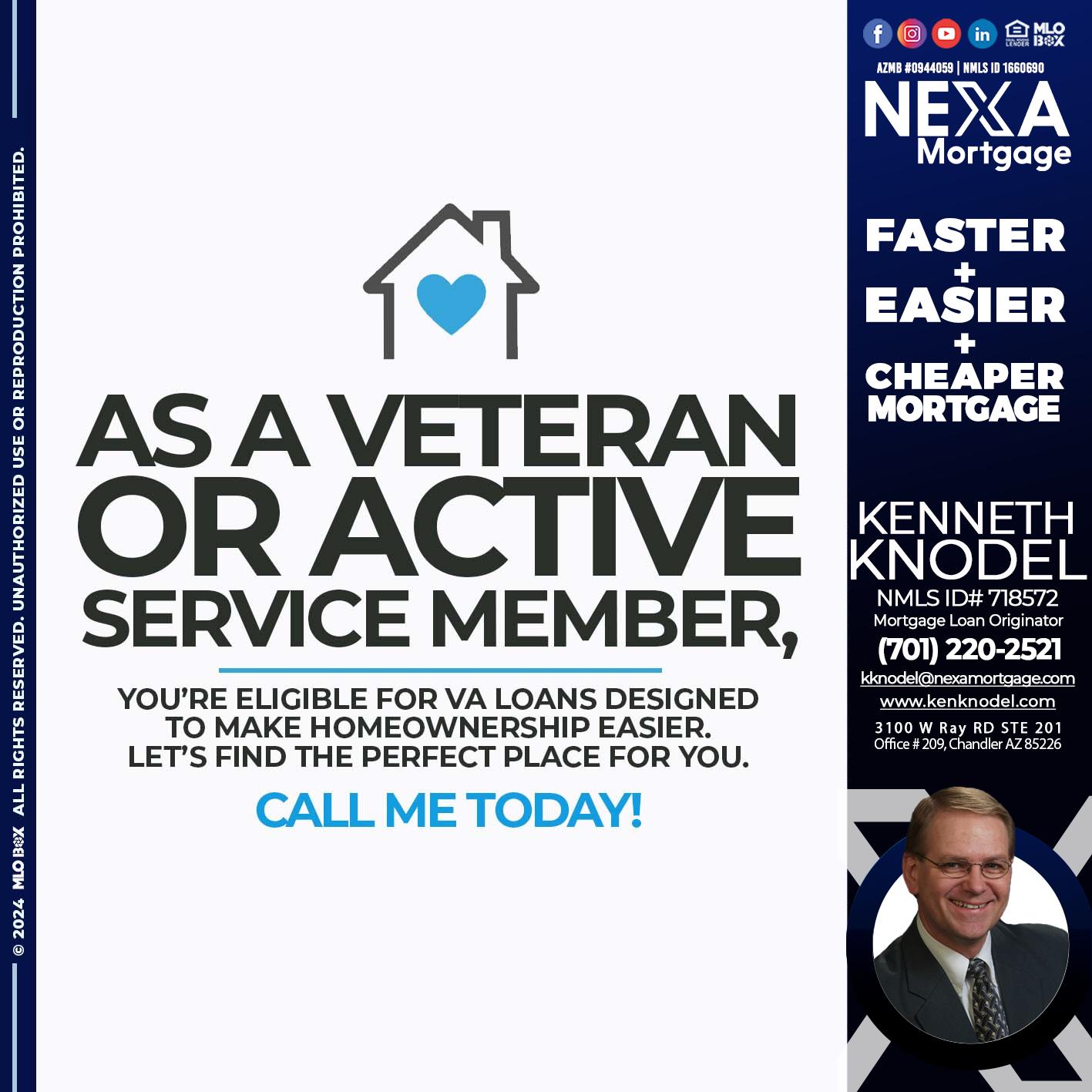as veteran - Kenneth Knodel -Mortgage Loan Originator