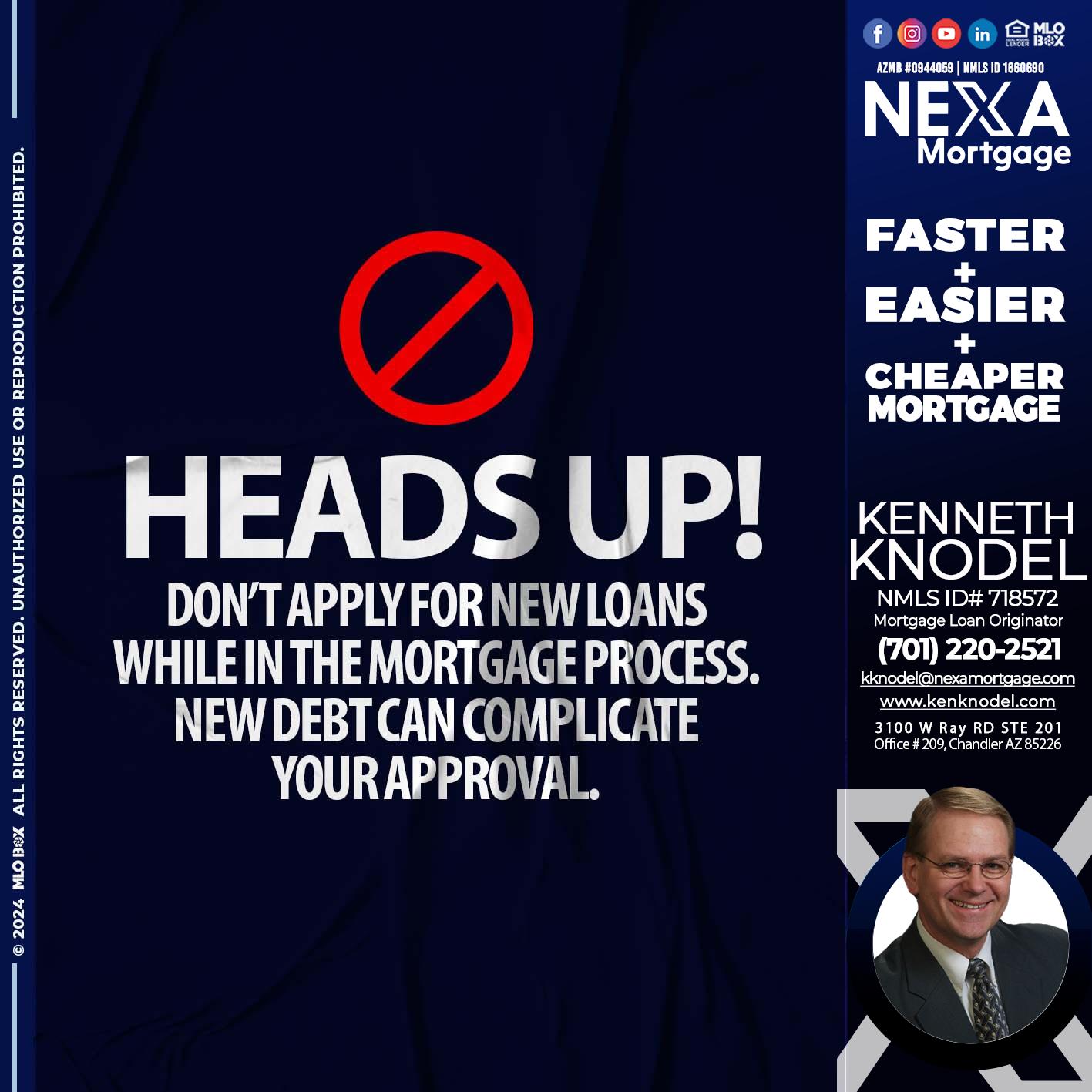 heads up - Kenneth Knodel -Mortgage Loan Originator