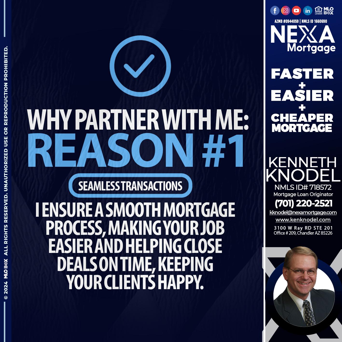 REASON 1 - Kenneth Knodel -Mortgage Loan Originator
