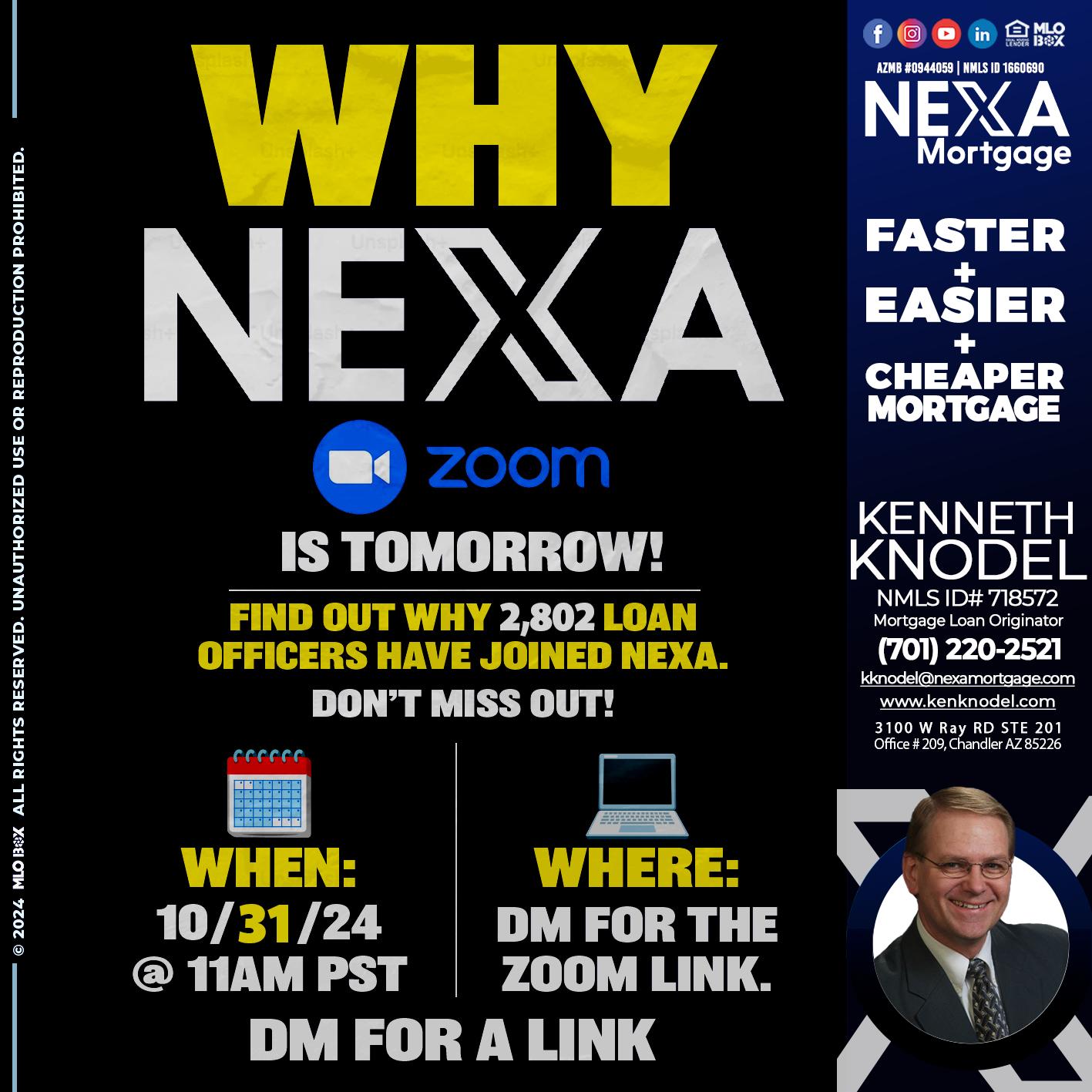 WHY NEXA - Kenneth Knodel -Mortgage Loan Originator