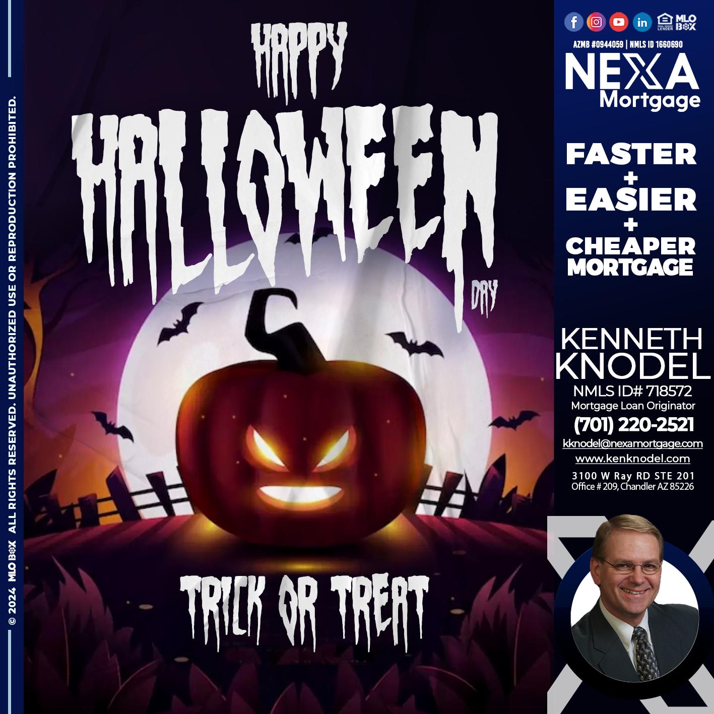 HAPPY HALLOWEEN DAY - Kenneth Knodel -Mortgage Loan Originator