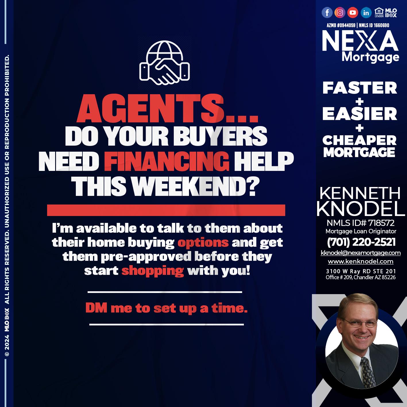 AGENTS NEED HELP? - Kenneth Knodel -Mortgage Loan Originator