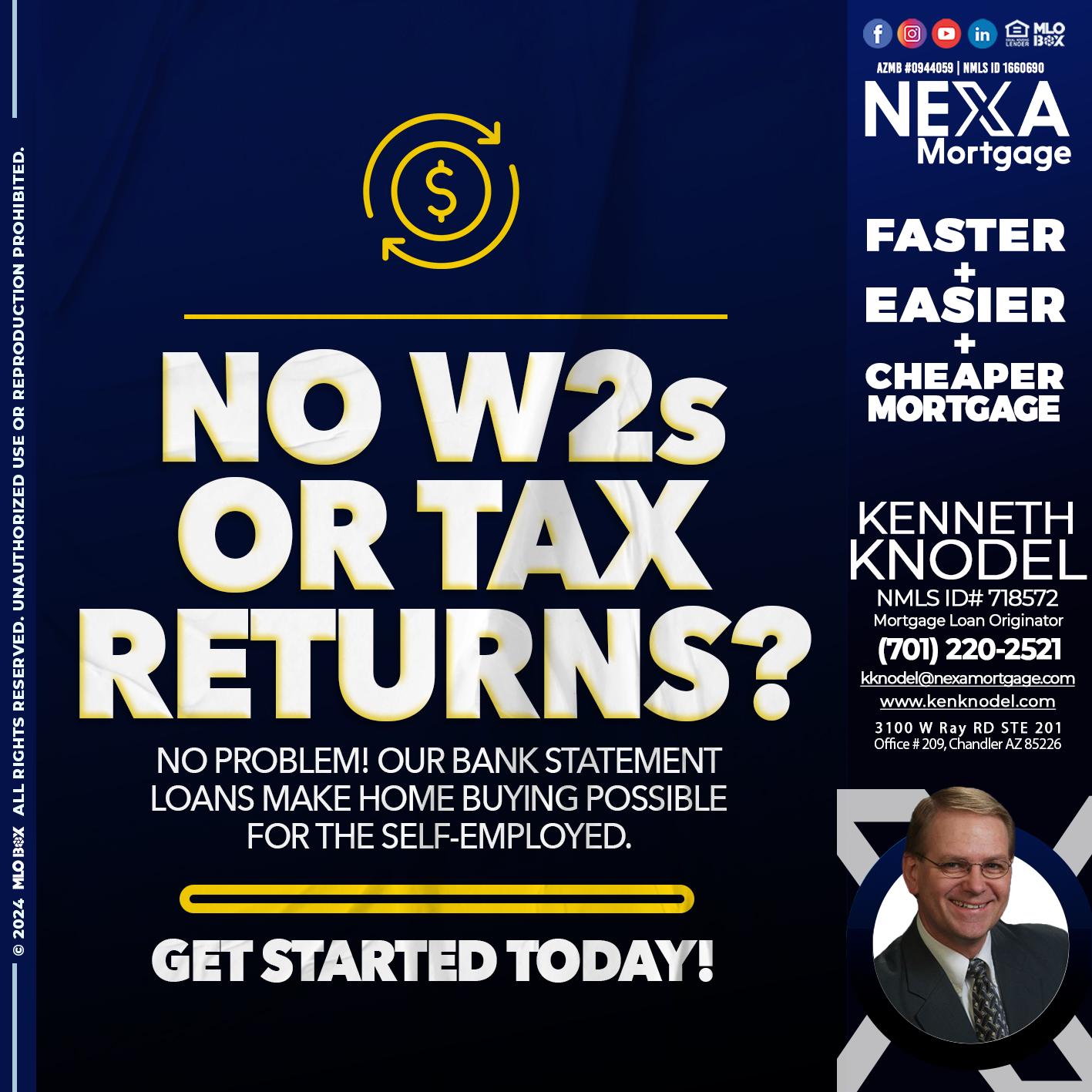 NO W2s - Kenneth Knodel -Mortgage Loan Originator