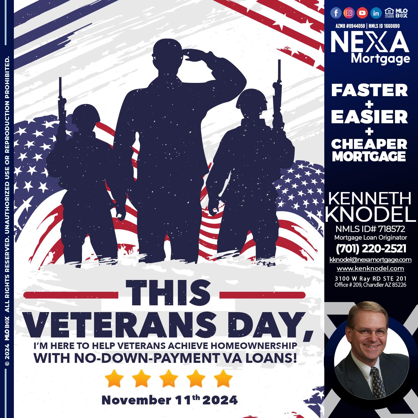 this veterans day - Kenneth Knodel -Mortgage Loan Originator