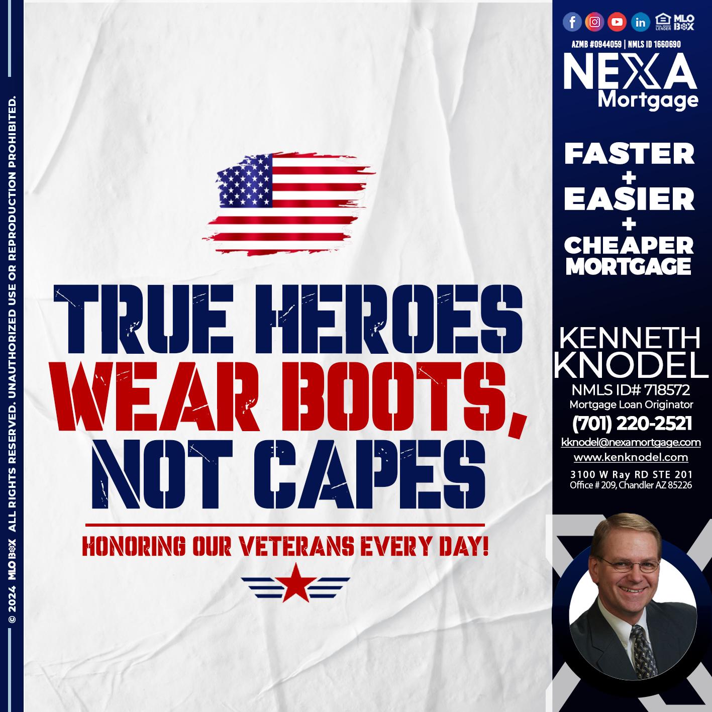 TRUE HEROES - Kenneth Knodel -Mortgage Loan Originator