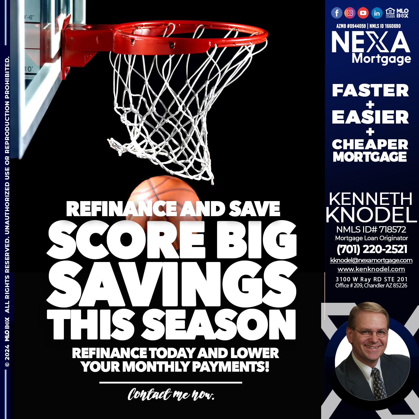 SCORE SAVINGS - Kenneth Knodel -Mortgage Loan Originator