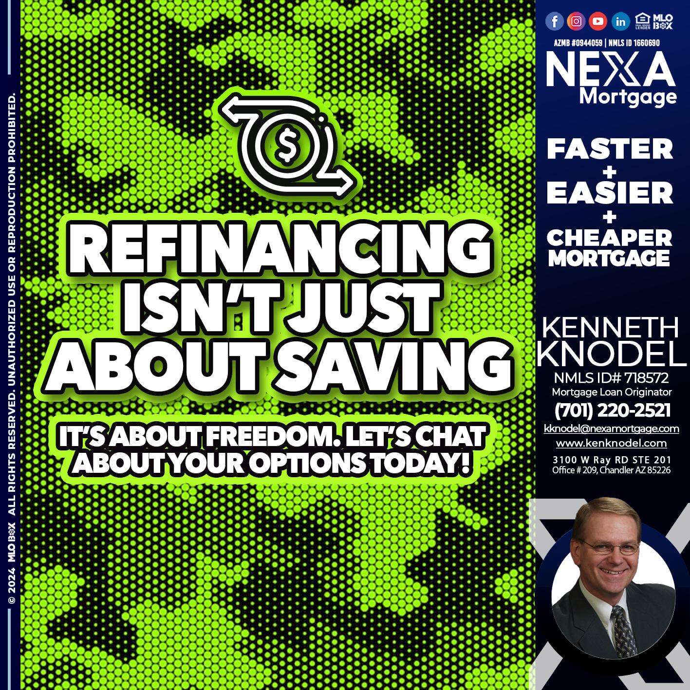 REFINANCING - Kenneth Knodel -Mortgage Loan Originator
