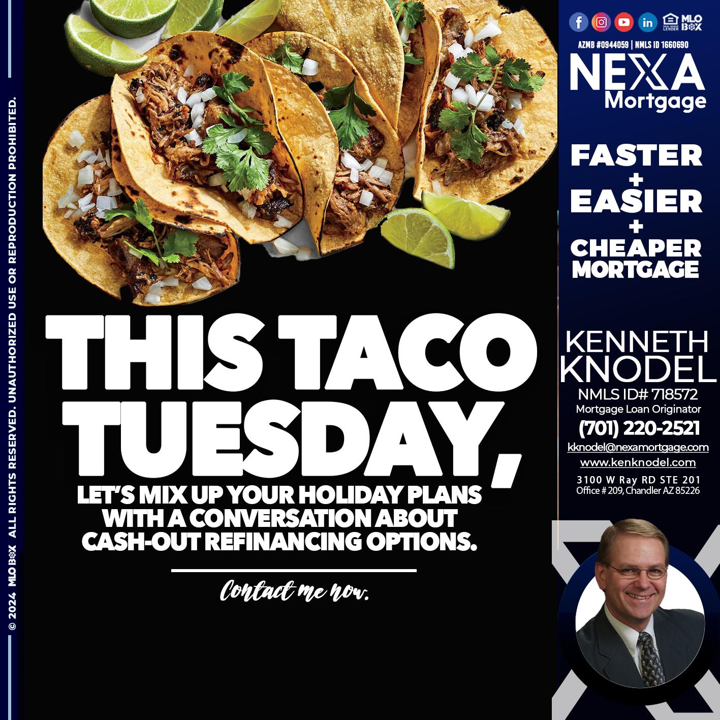 taco tuesday - Kenneth Knodel -Mortgage Loan Originator