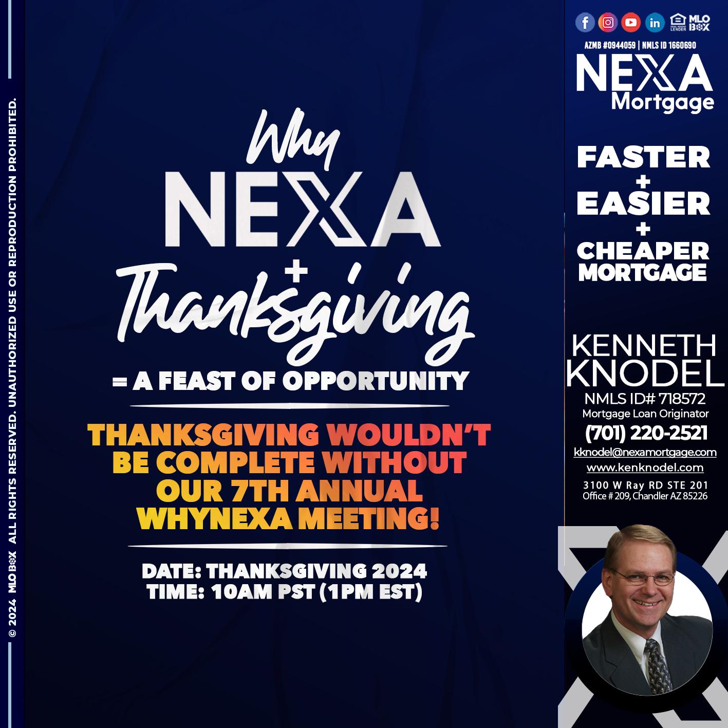WHY NEXA + THANKSGIVING - Kenneth Knodel -Mortgage Loan Originator