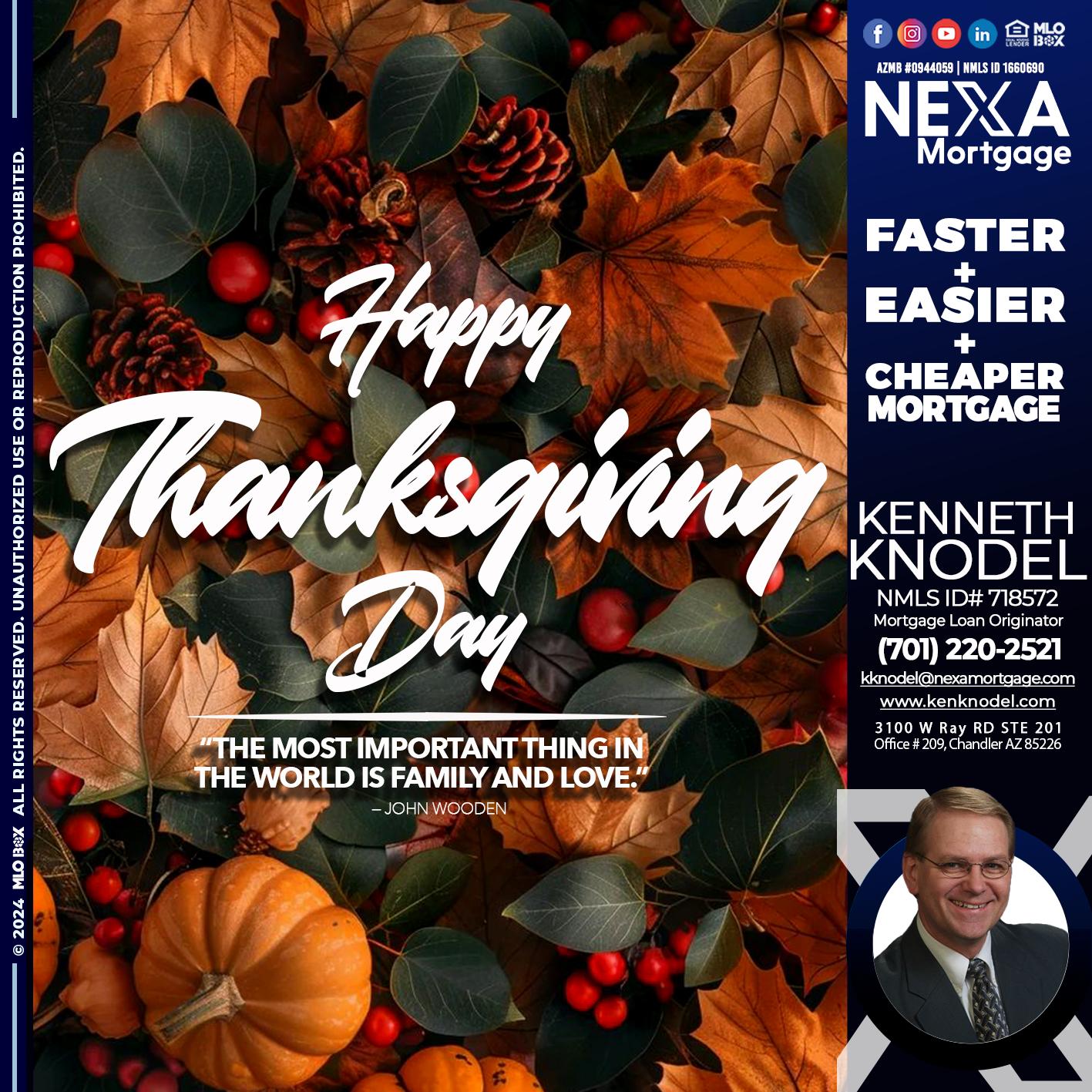 happy thanksgiving - Kenneth Knodel -Mortgage Loan Originator