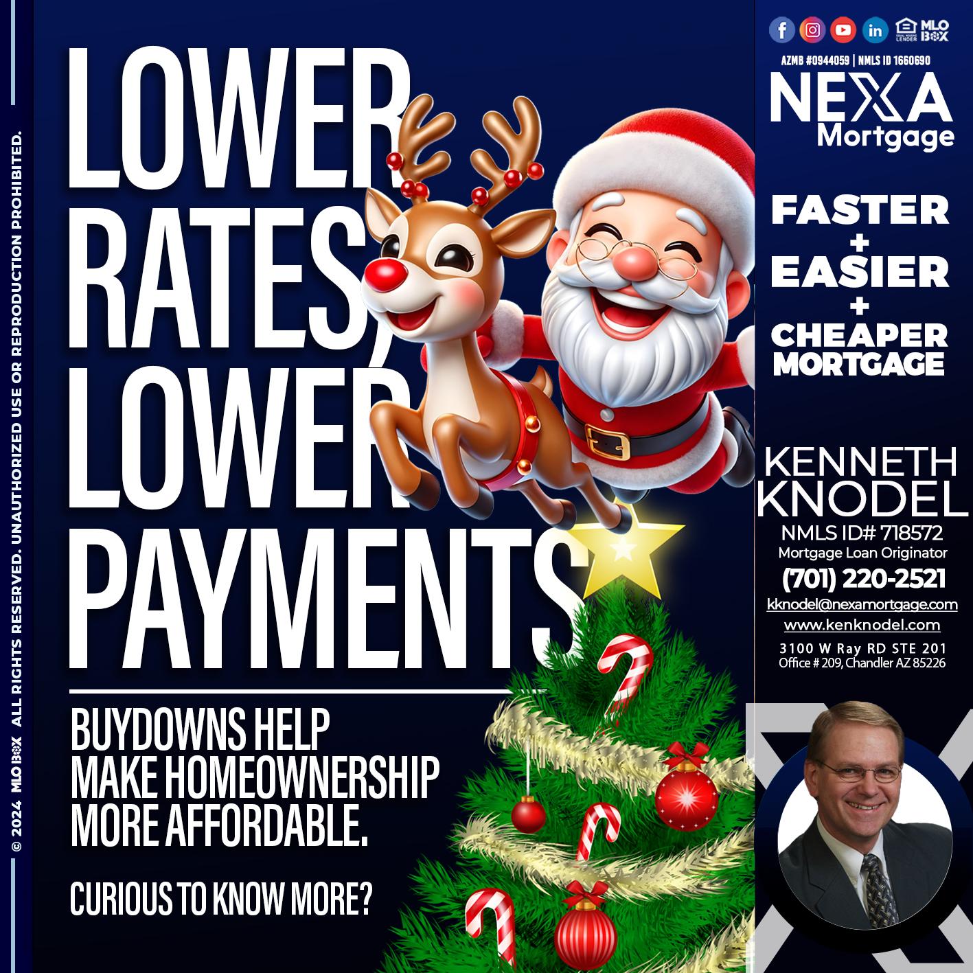 lower rates - Kenneth Knodel -Mortgage Loan Originator