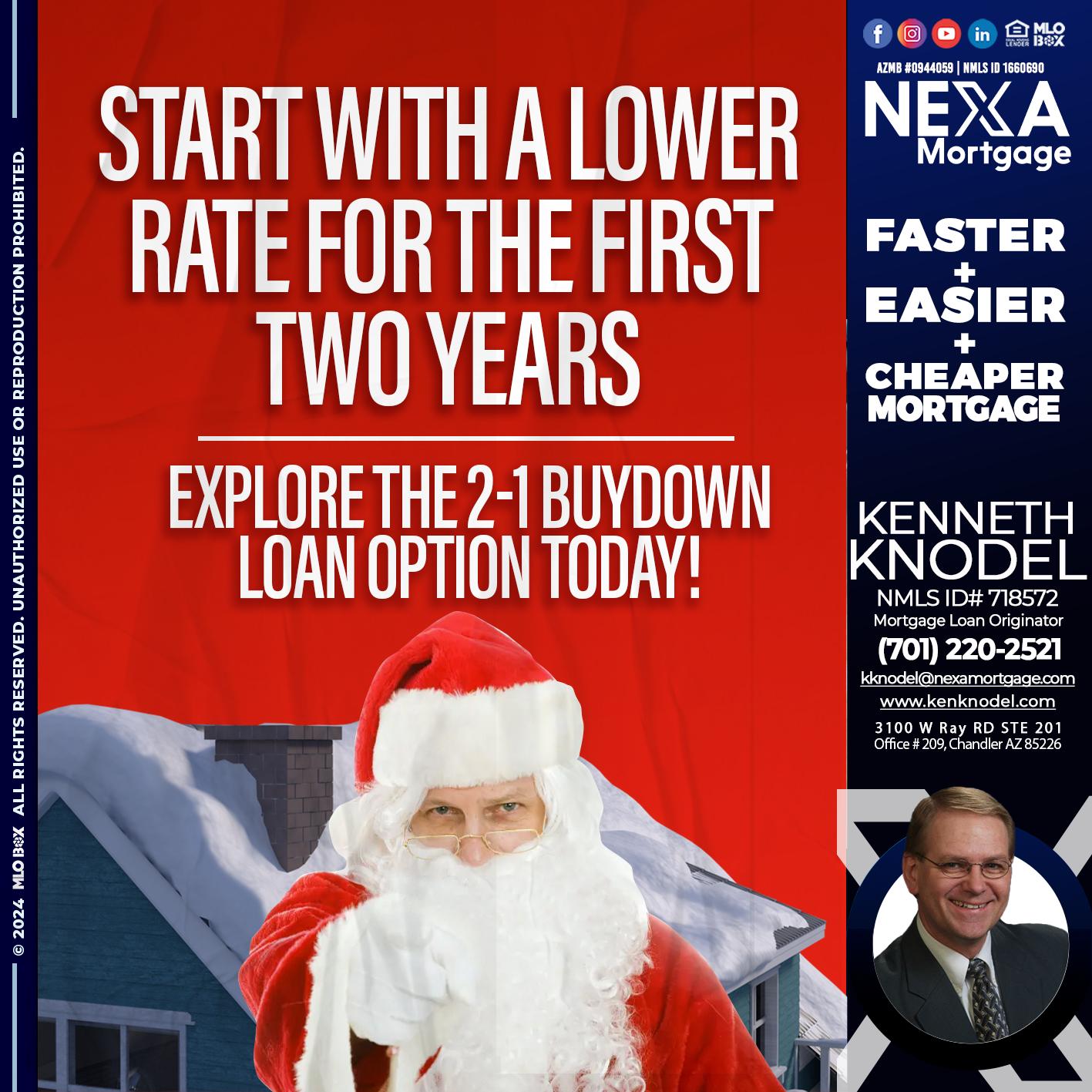 start with a lower - Kenneth Knodel -Mortgage Loan Originator