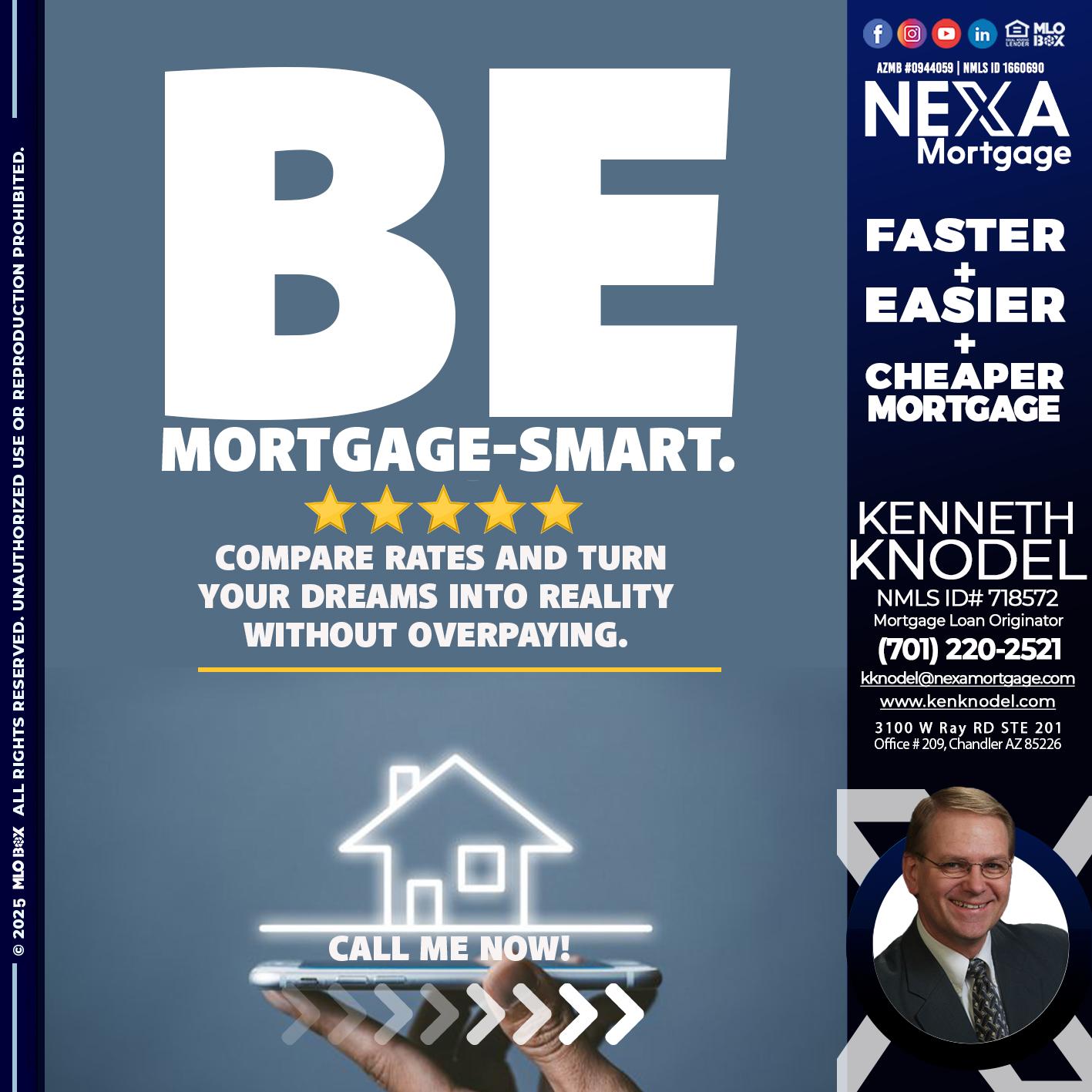 BE MORTGAGE-SMART - Kenneth Knodel -Mortgage Loan Originator