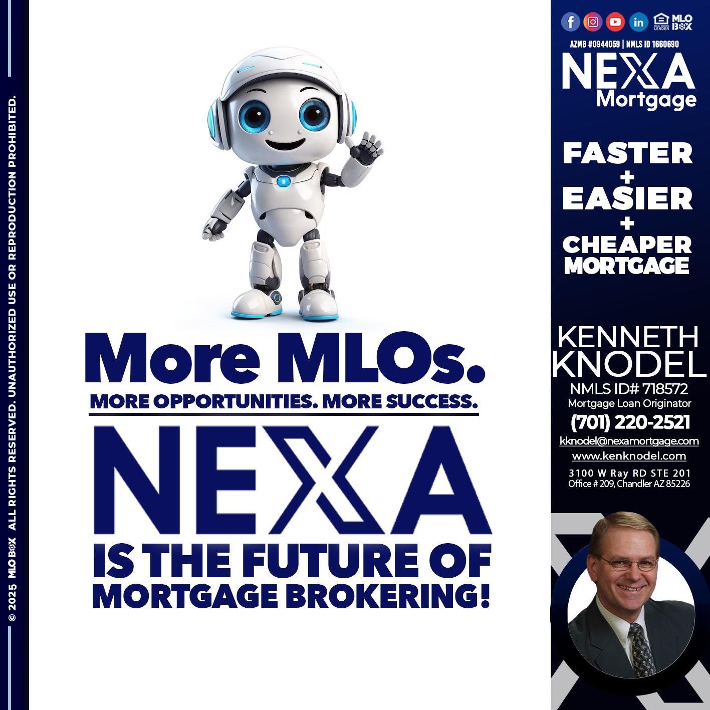NEXA FUTURE - Kenneth Knodel -Mortgage Loan Originator