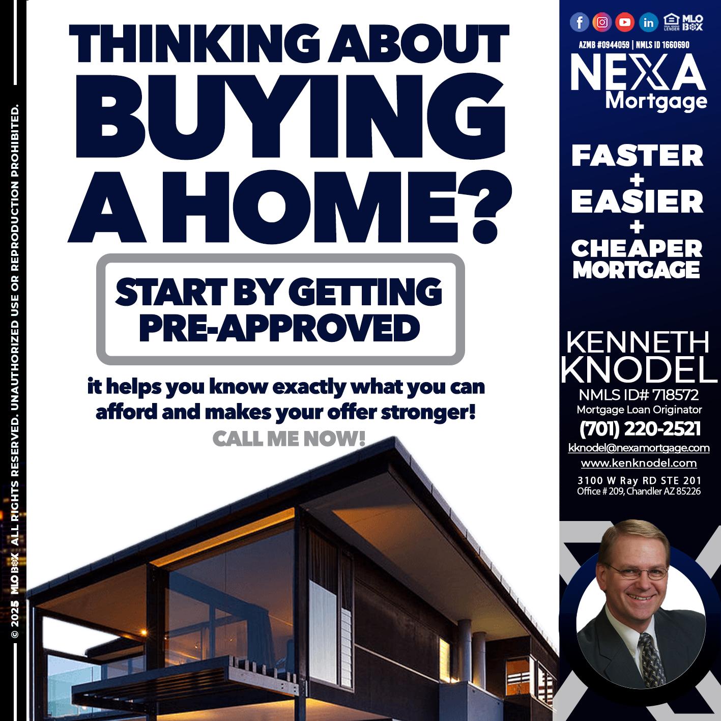 THINKING ON BUYING A HOME? - Kenneth Knodel -Mortgage Loan Originator