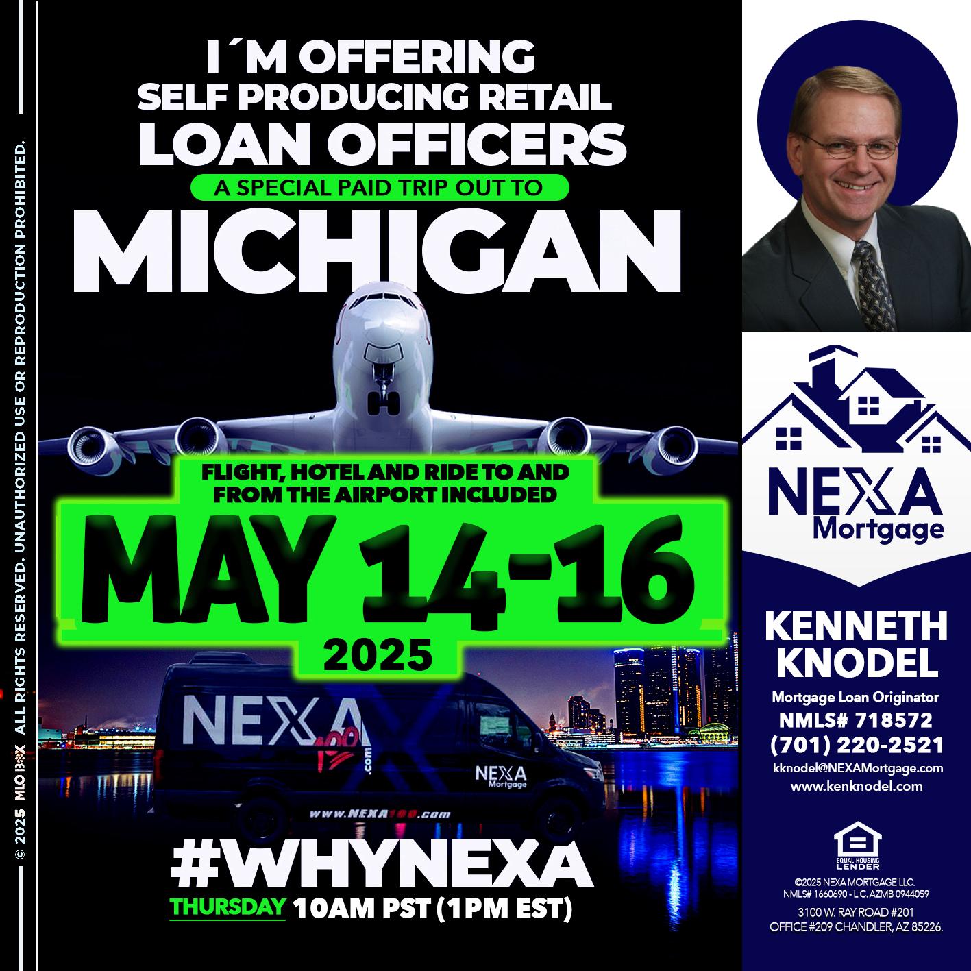 MAY 14-16 MICHIGAN TRIP - Kenneth Knodel -Mortgage Loan Originator