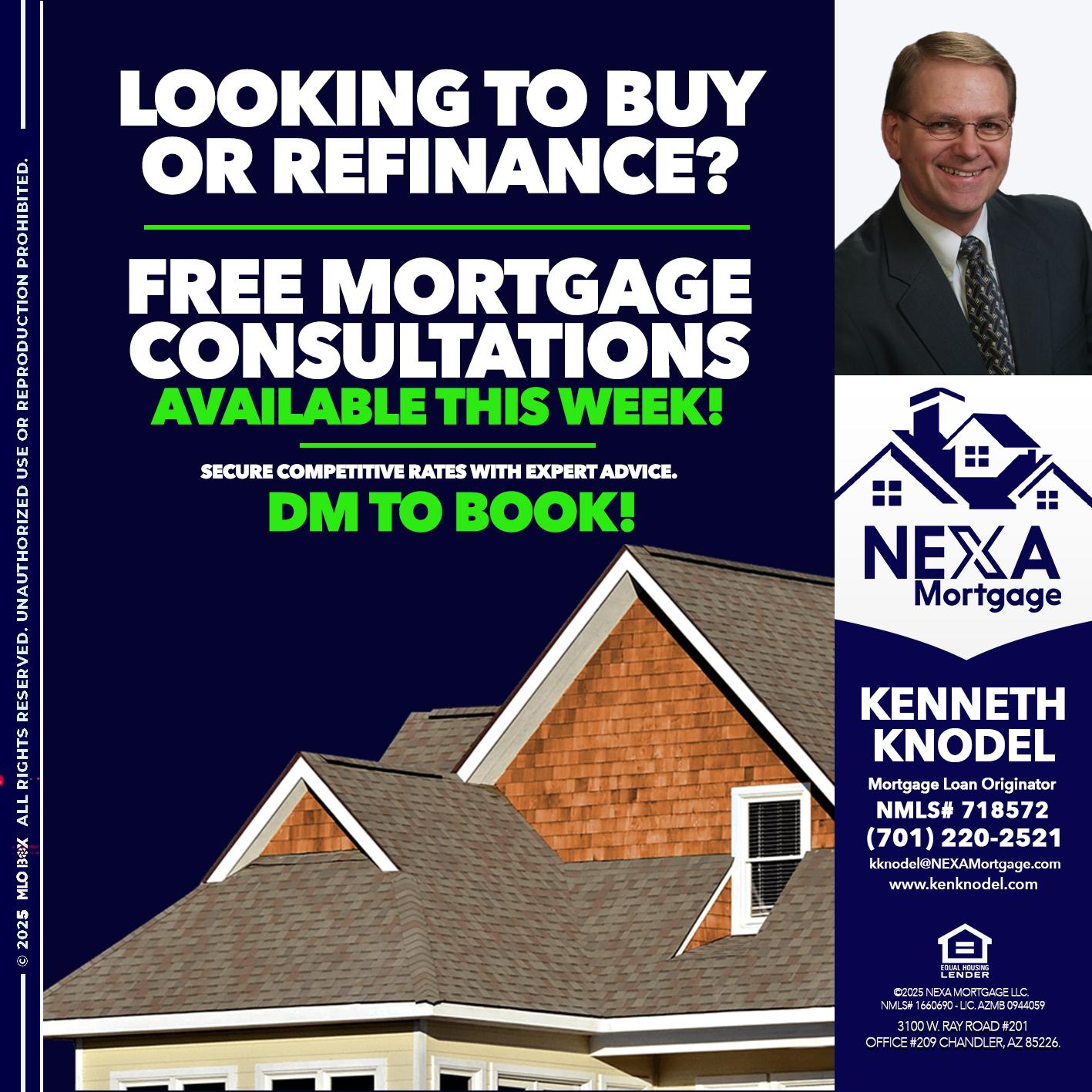 LOOKING TO BUY OR REFINANCE - Kenneth Knodel -Mortgage Loan Originator