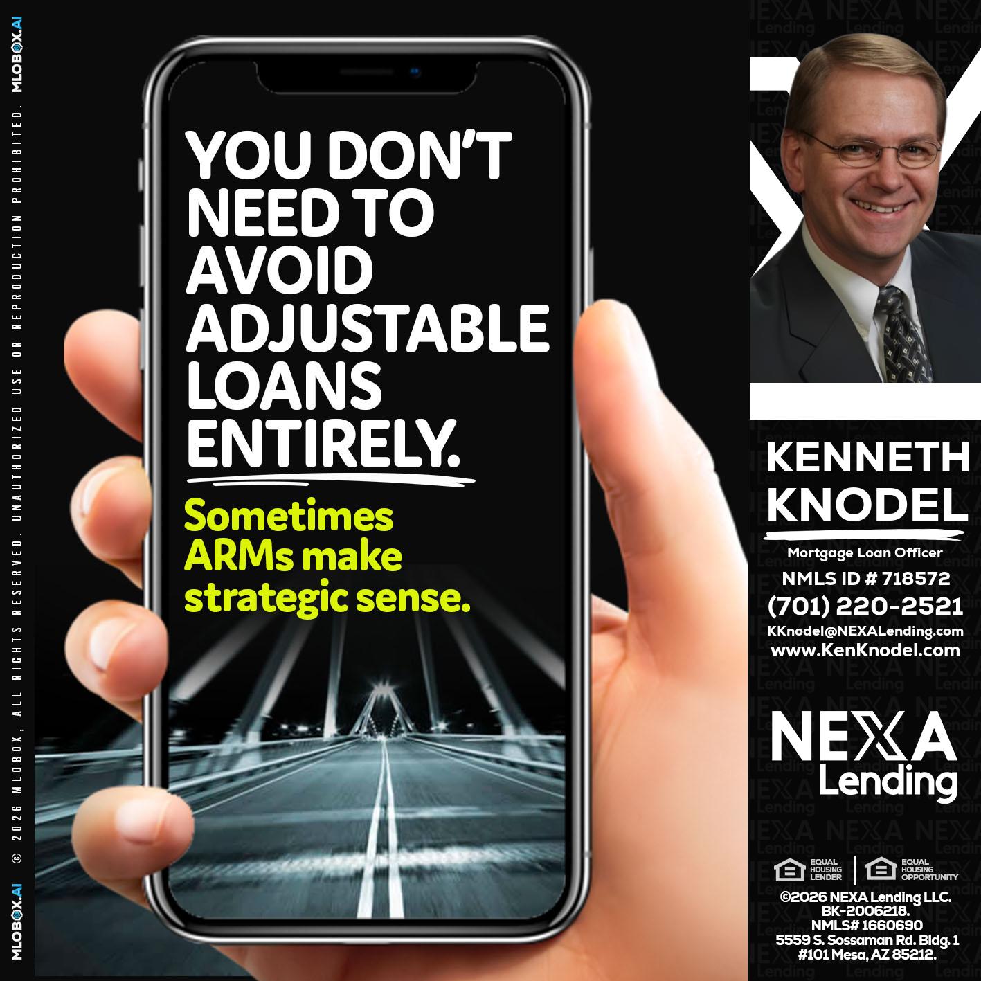 YOU DONT NEED - Kenneth Knodel -Mortgage Loan Officer