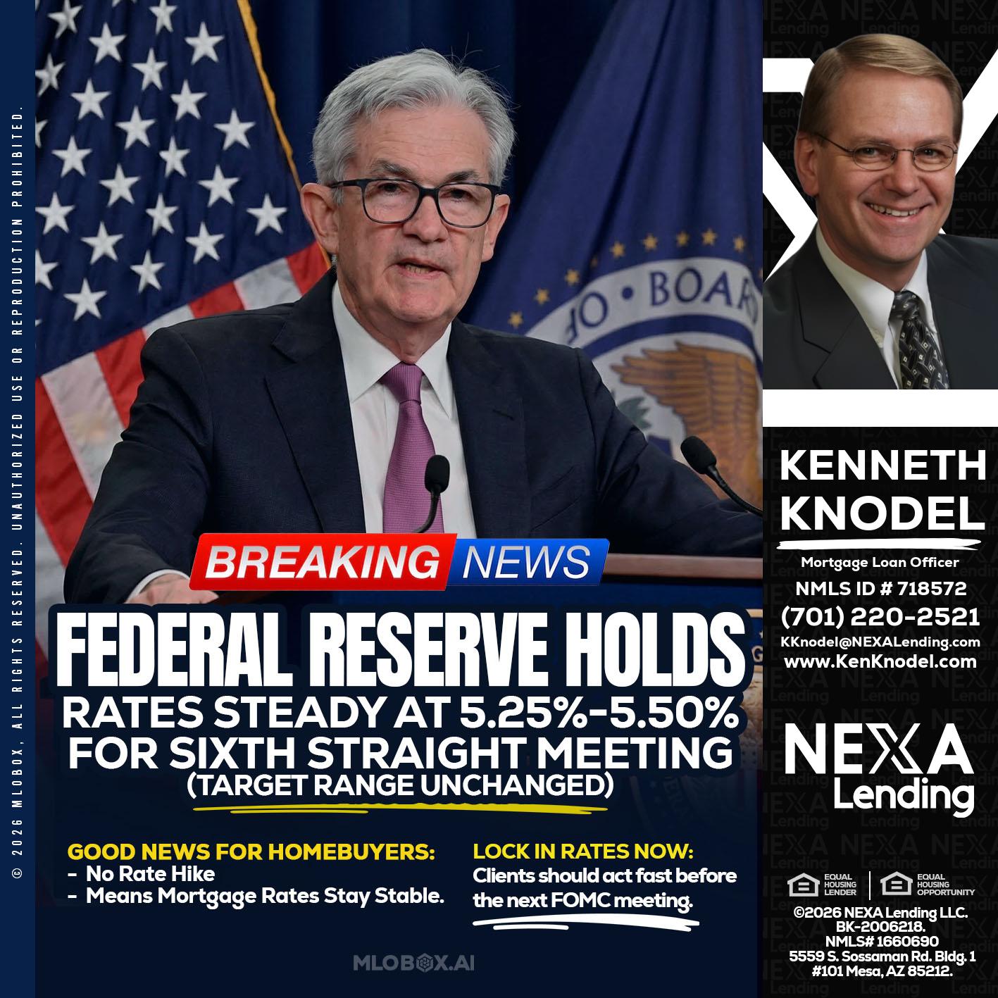 federal reserve - Kenneth Knodel -Mortgage Loan Officer