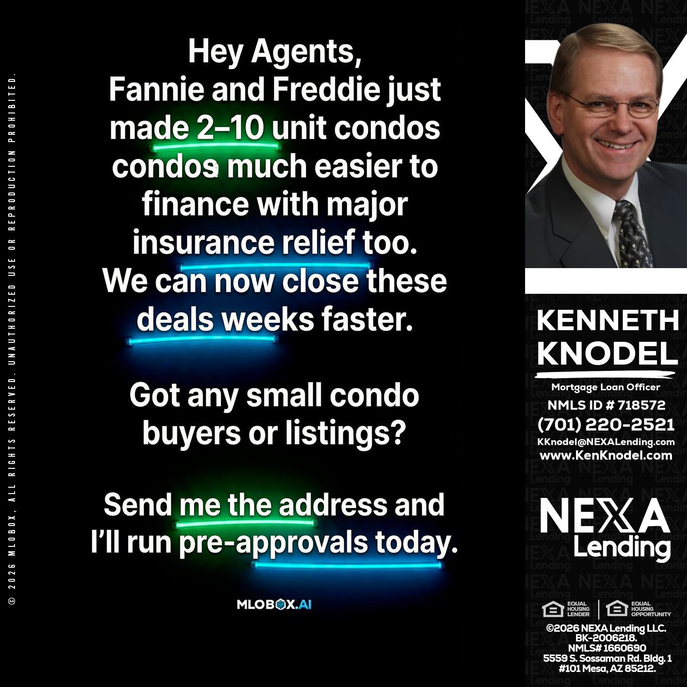HEY AGENTS - Kenneth Knodel -Mortgage Loan Officer