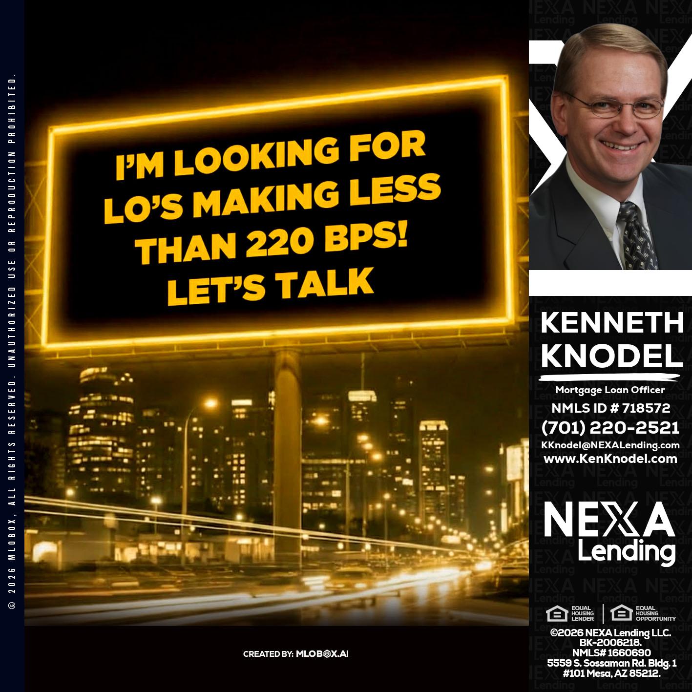Looking for MLOs - Kenneth Knodel -Mortgage Loan Officer