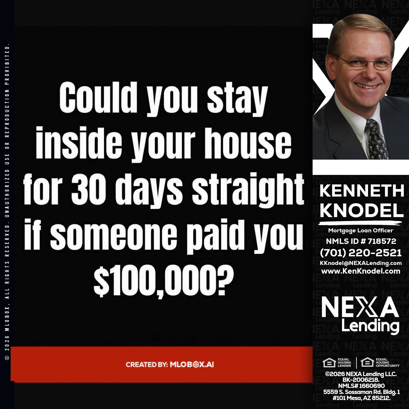 COULD YOU STAY - Kenneth Knodel -Mortgage Loan Officer