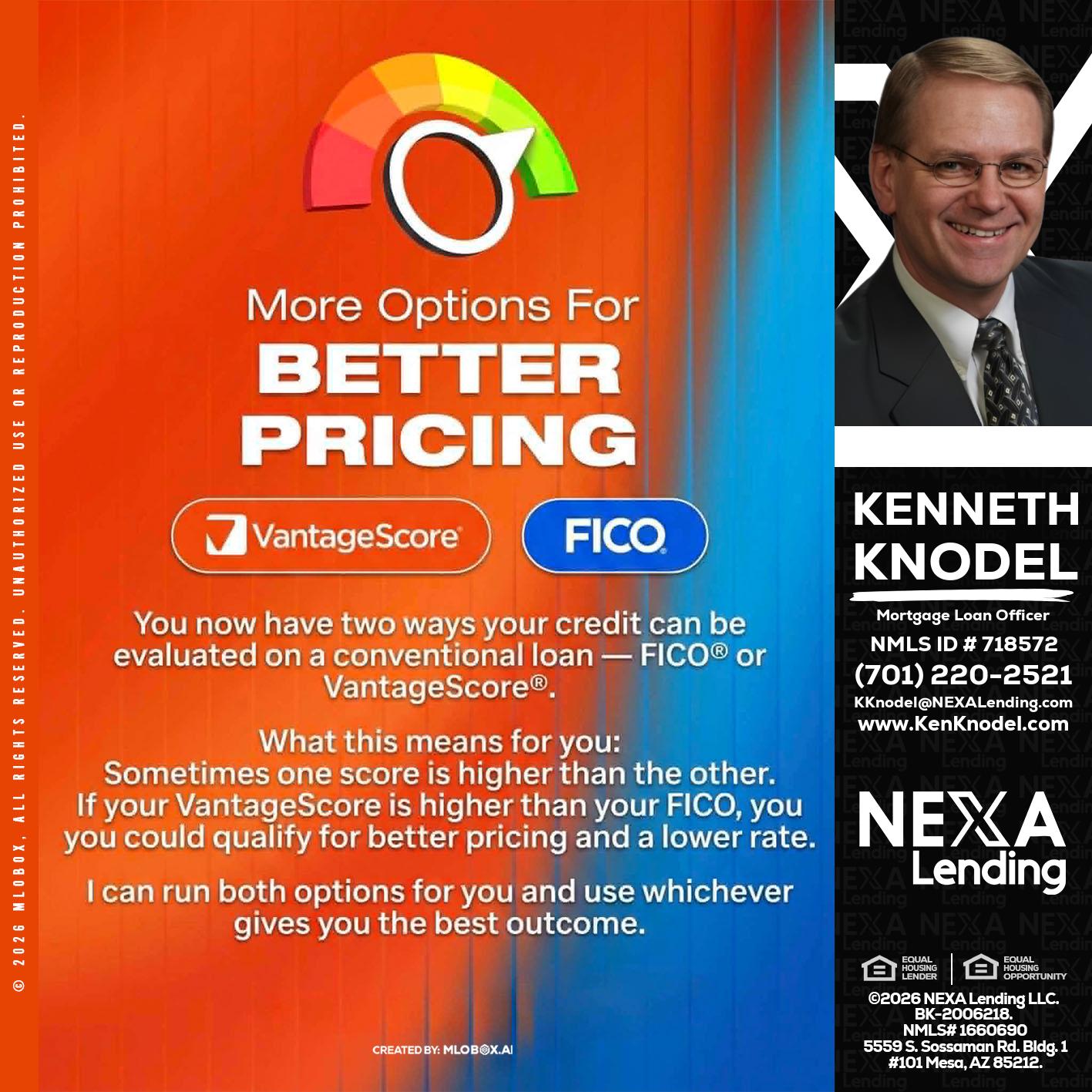 BETTER PRICING - Kenneth Knodel -Mortgage Loan Officer