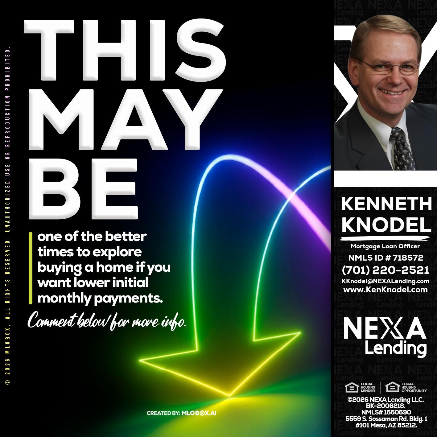 THIS MAY BE - Kenneth Knodel -Mortgage Loan Officer