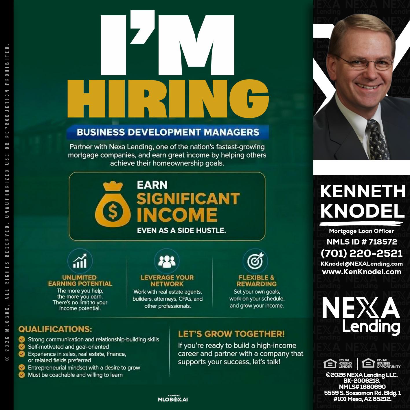 IM HIRING - Kenneth Knodel -Mortgage Loan Officer