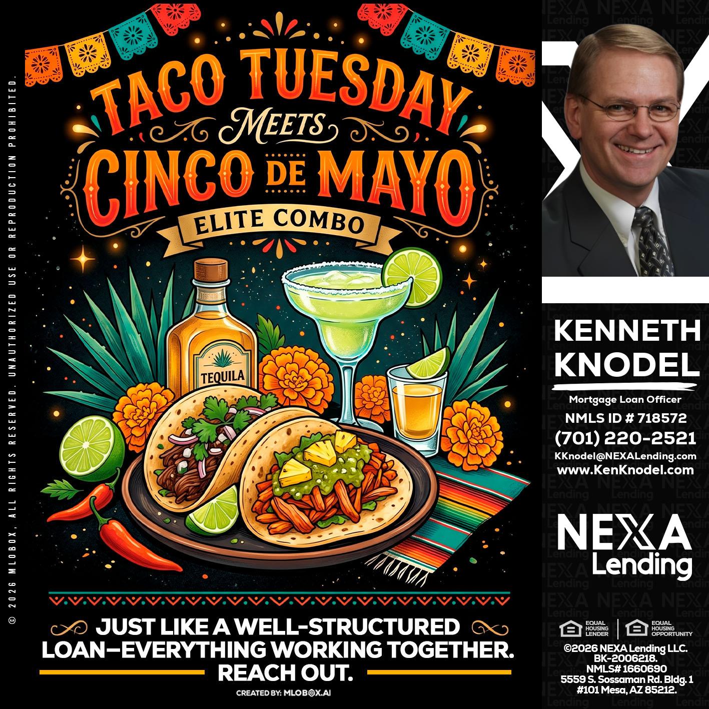 TACO TUESDAY - Kenneth Knodel -Mortgage Loan Officer