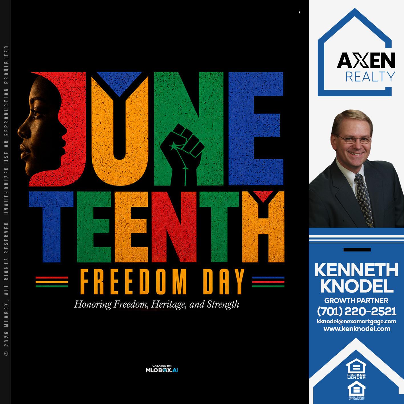 JUNETEENTH - Kenneth Knodel -Mortgage Loan Officer