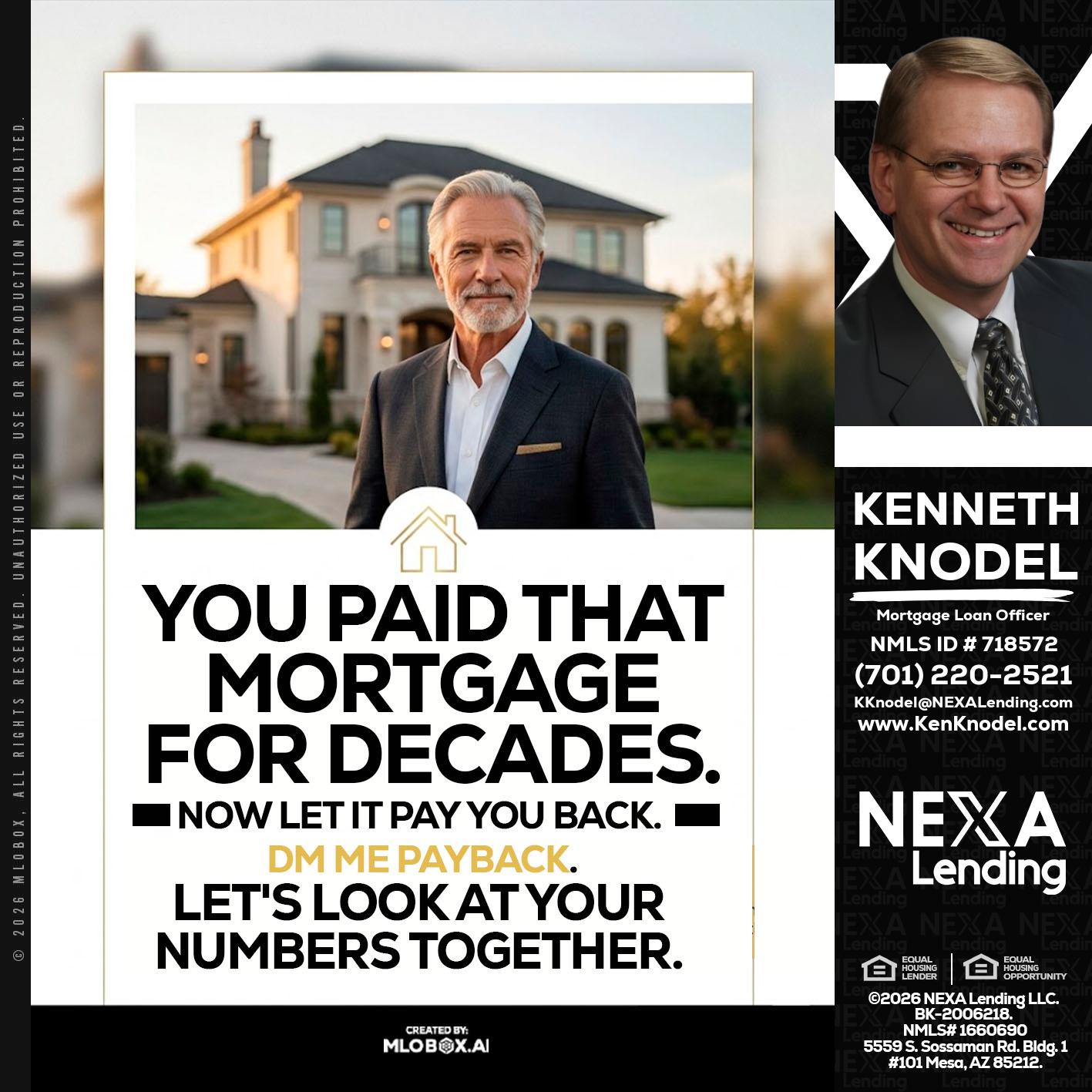YOU PAID THAT MORTGAGE - Kenneth Knodel -Mortgage Loan Officer