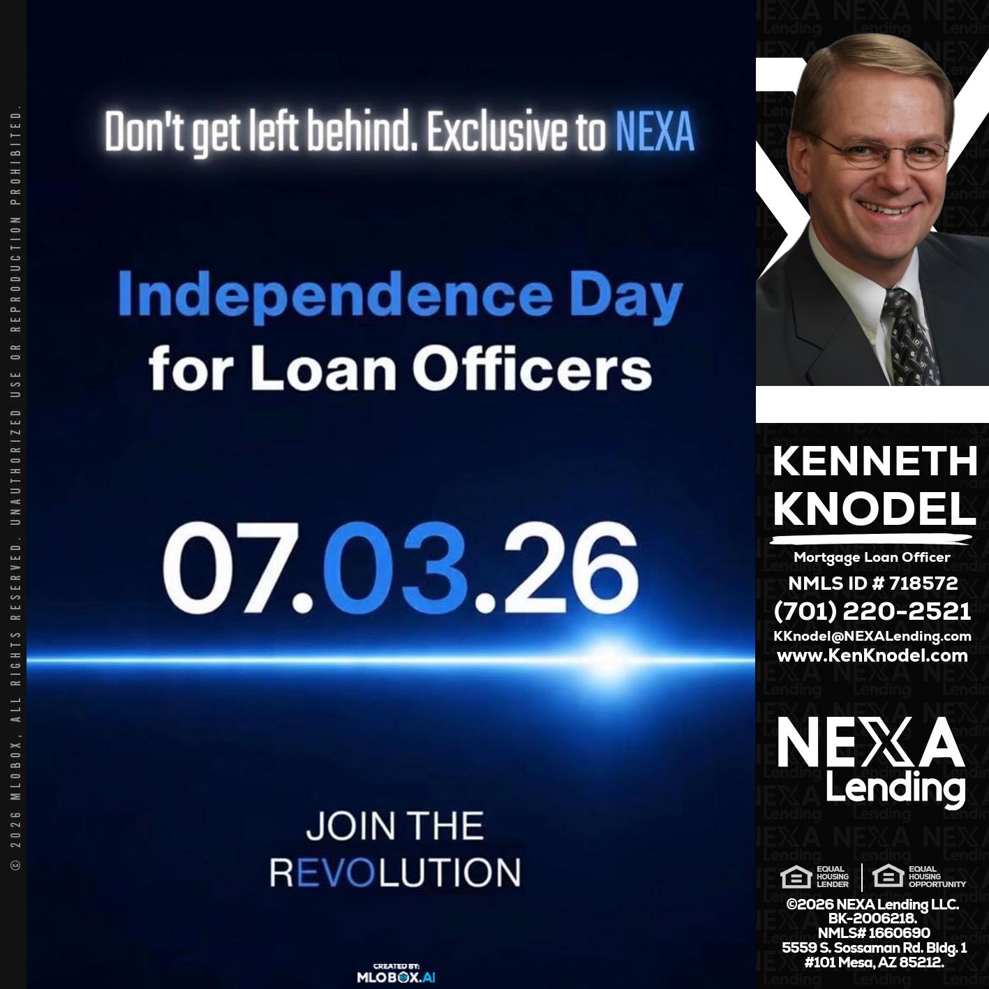 INDEPENDENCE DAY - Kenneth Knodel -Mortgage Loan Officer