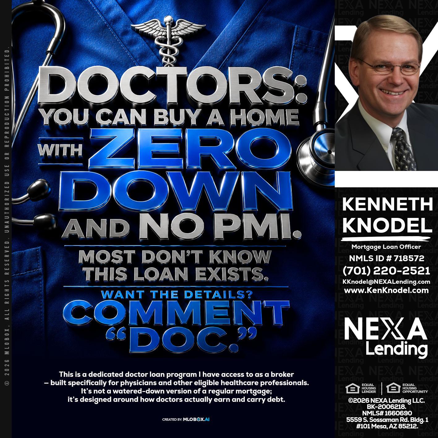 DOCTORS YOU CAN BUY - Kenneth Knodel -Mortgage Loan Officer