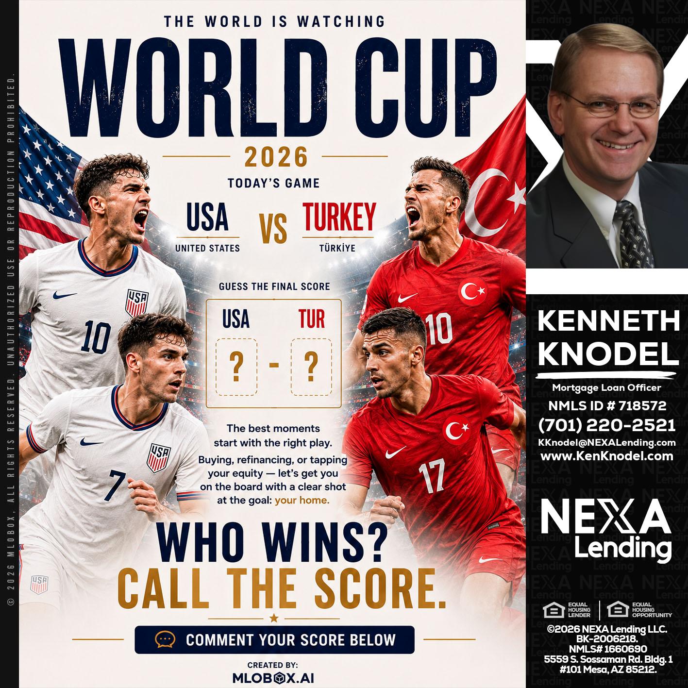 WHOS GONNA WIN? - Kenneth Knodel -Mortgage Loan Officer