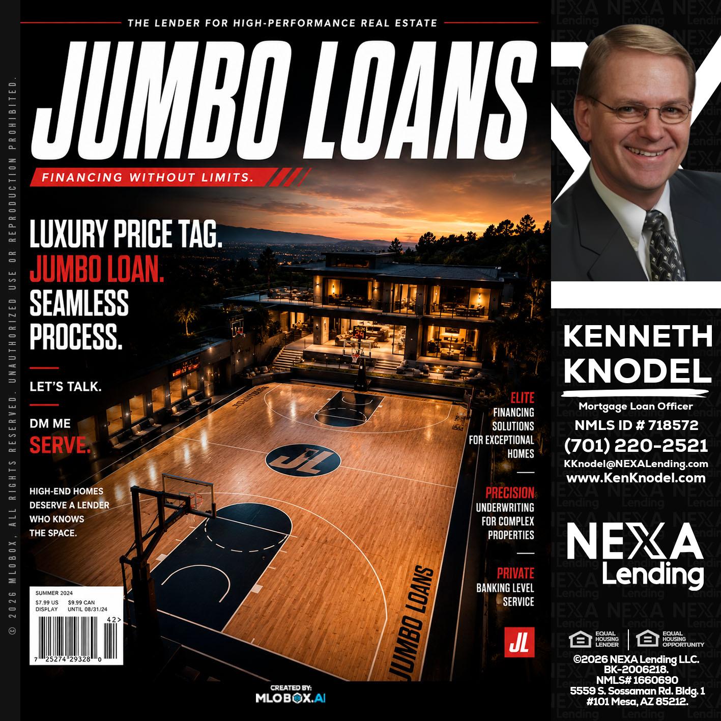 JUMBO LOANS - Kenneth Knodel -Mortgage Loan Officer