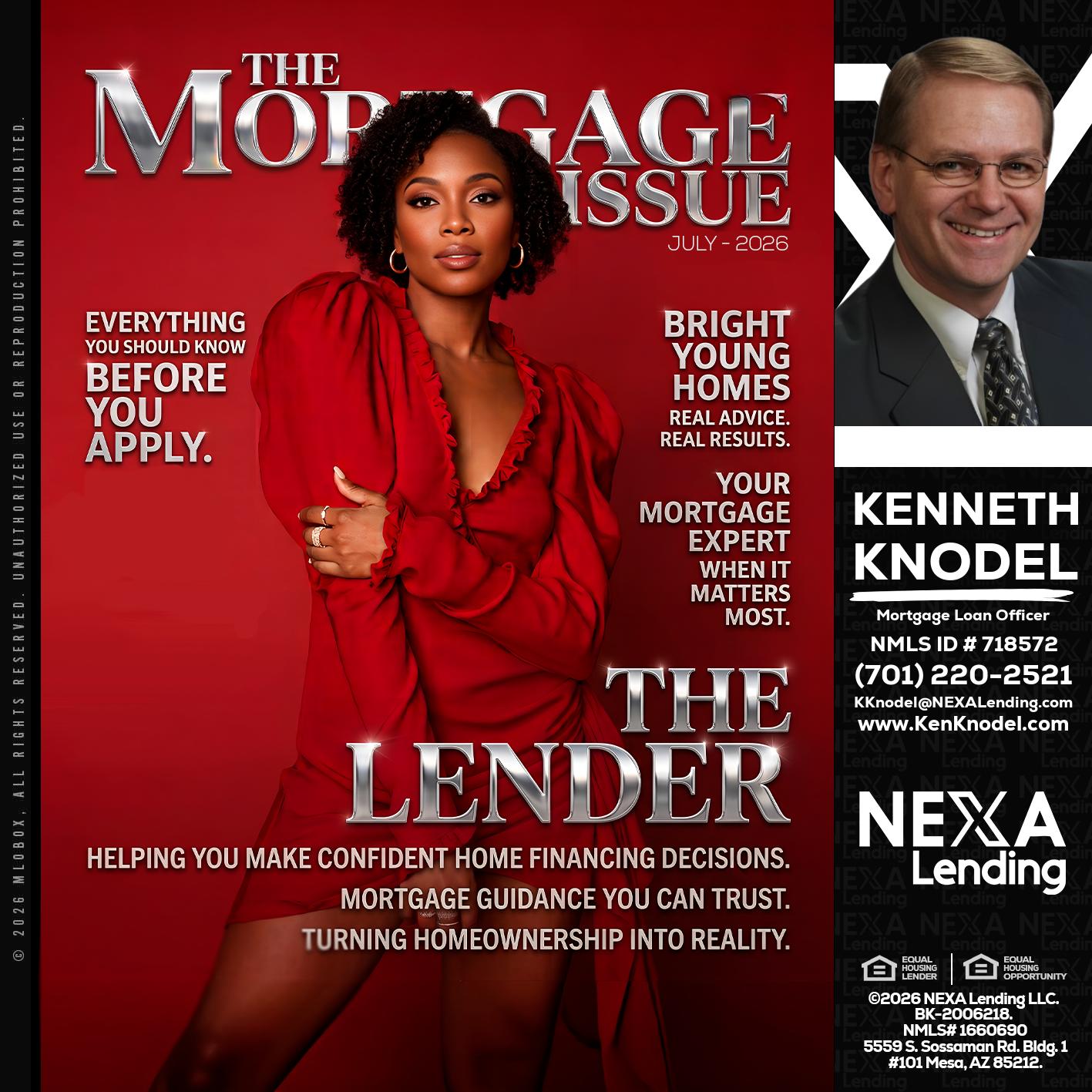 THE MORTGAGE ISSUE JULY - Kenneth Knodel -Mortgage Loan Officer
