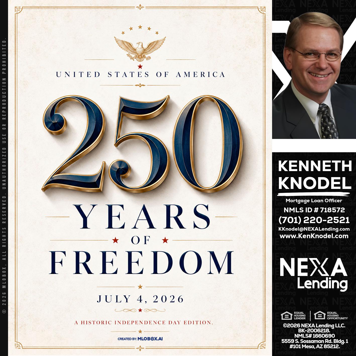 250 YEARS - Kenneth Knodel -Mortgage Loan Officer