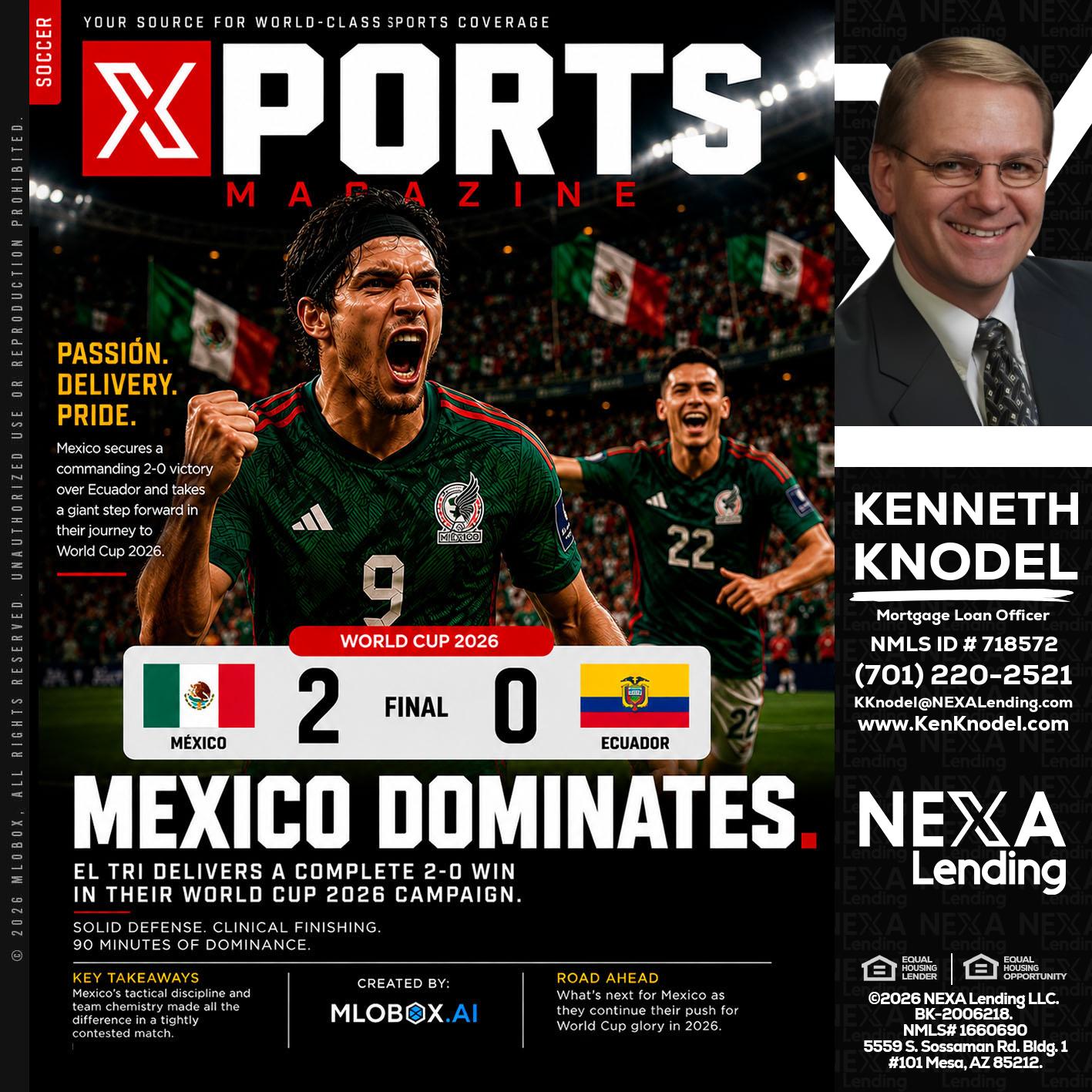 XPORTS MEX 2-0 ECUADOR - Kenneth Knodel -Mortgage Loan Officer