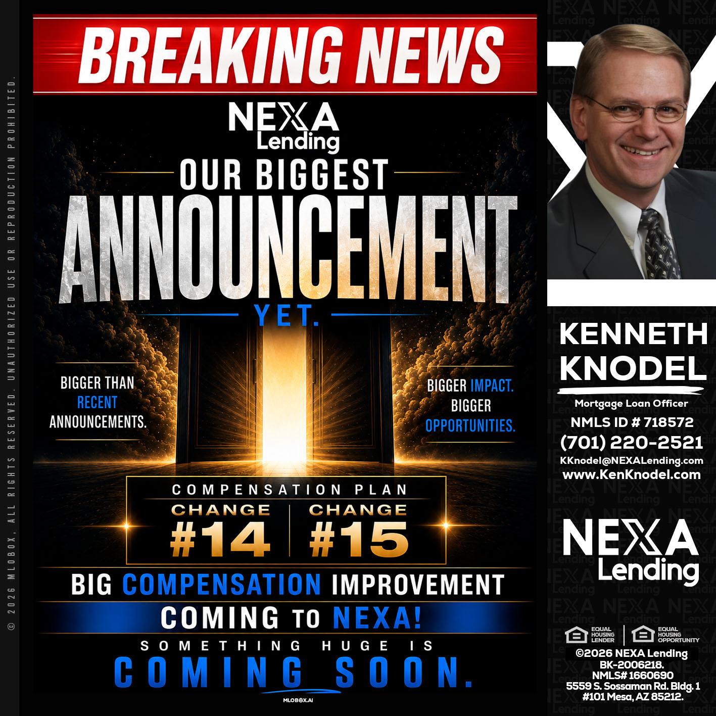 BREAKING NEWS - Kenneth Knodel -Mortgage Loan Officer