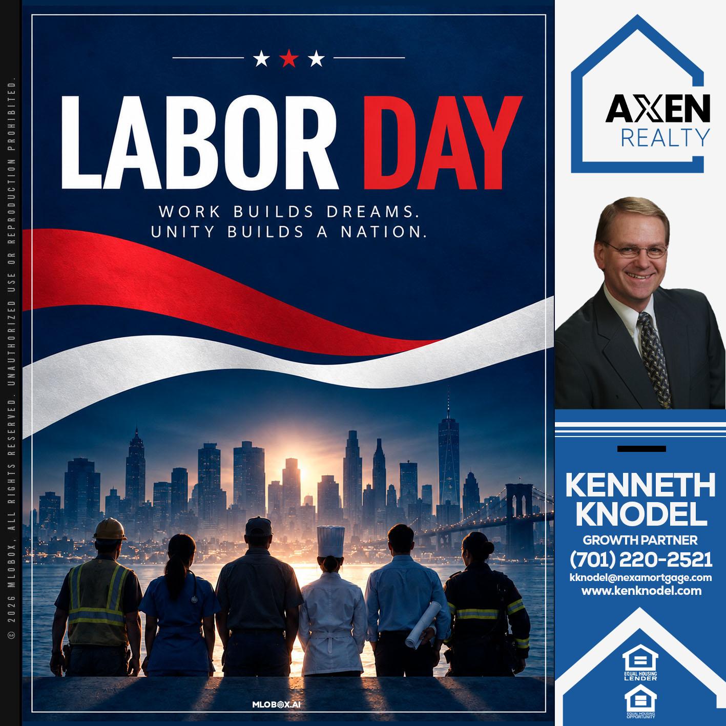 LABOR DAY - Kenneth Knodel -Mortgage Loan Officer