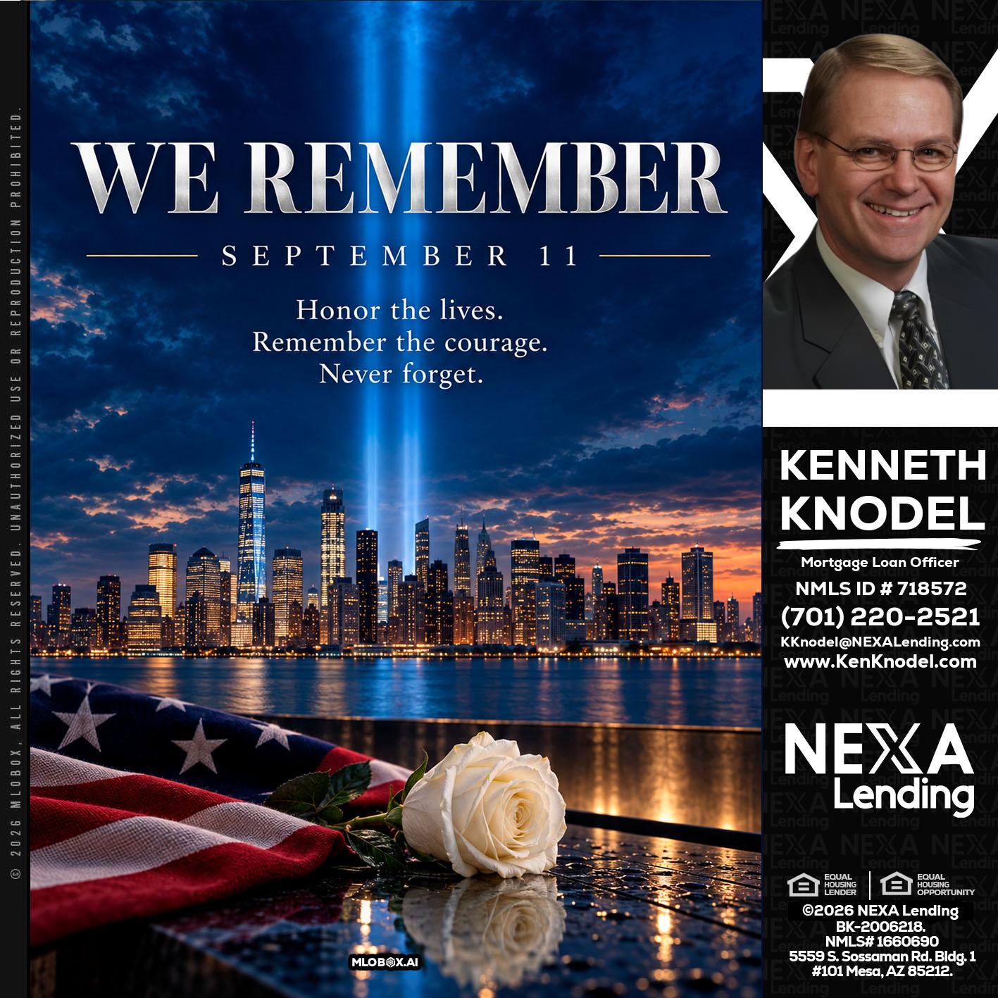 WE REMEMBER - Kenneth Knodel -Mortgage Loan Officer