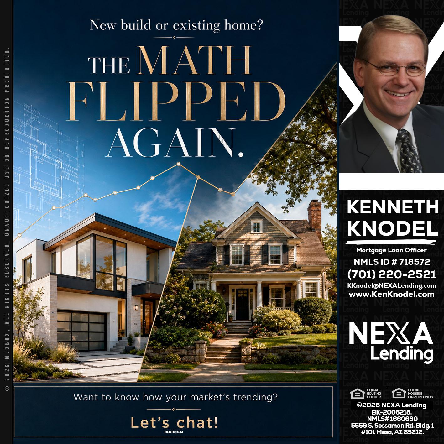 THE MATH FLIPED - Kenneth Knodel -Mortgage Loan Officer