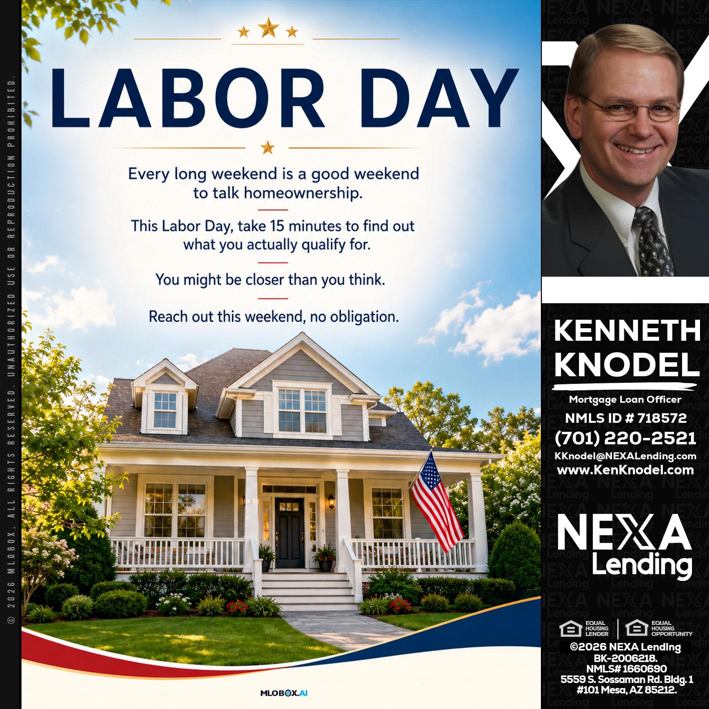 LABOR DAY - Kenneth Knodel -Mortgage Loan Officer