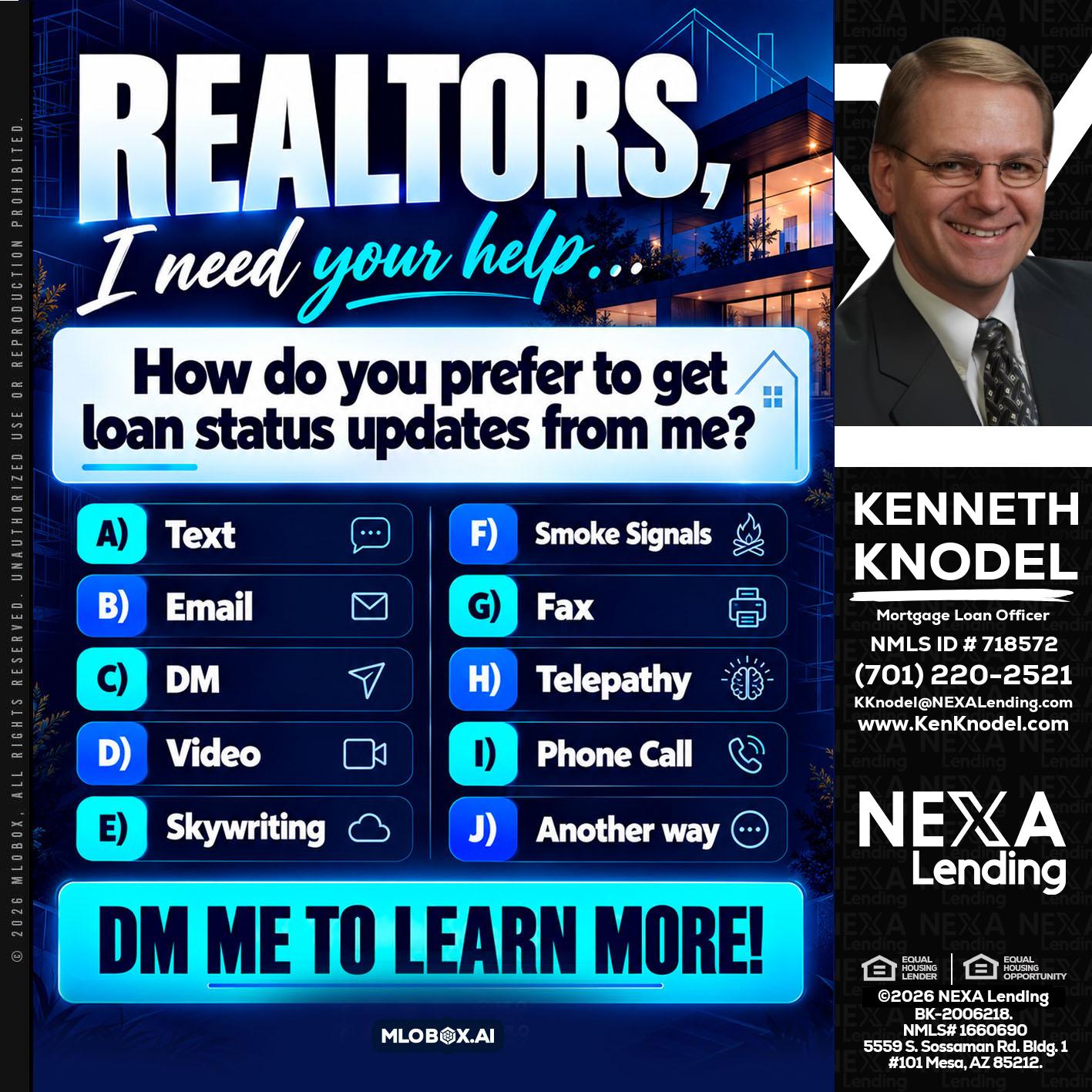 REALTORS - Kenneth Knodel -Mortgage Loan Officer