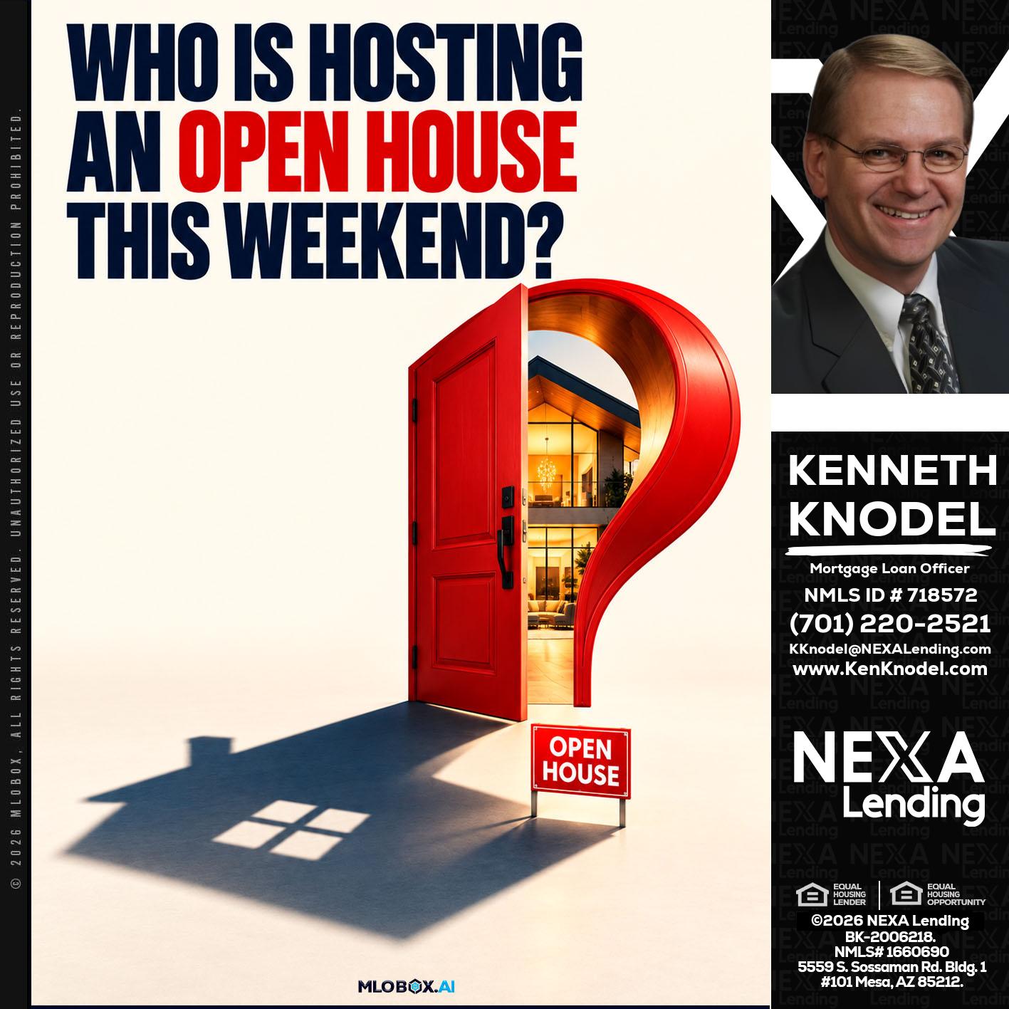 who is hosting - Kenneth Knodel -Mortgage Loan Officer
