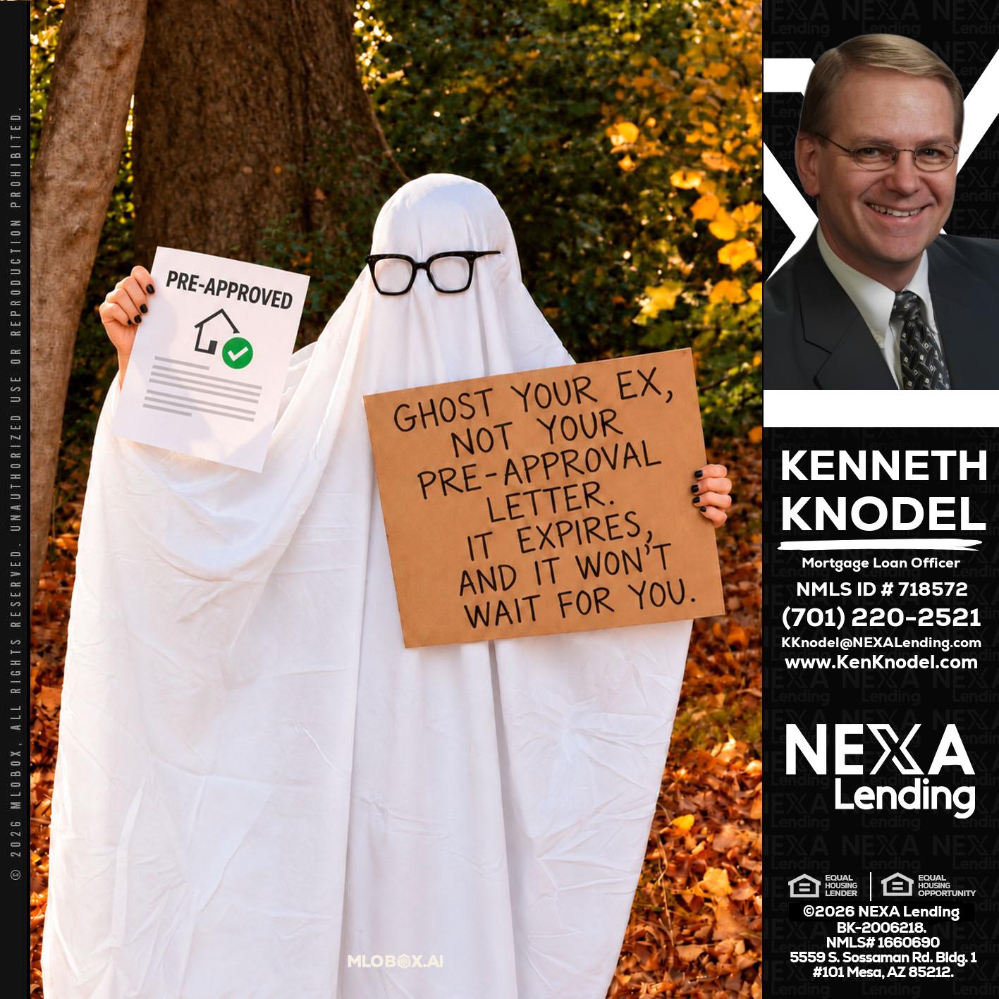 ghost you ex - Kenneth Knodel -Mortgage Loan Officer