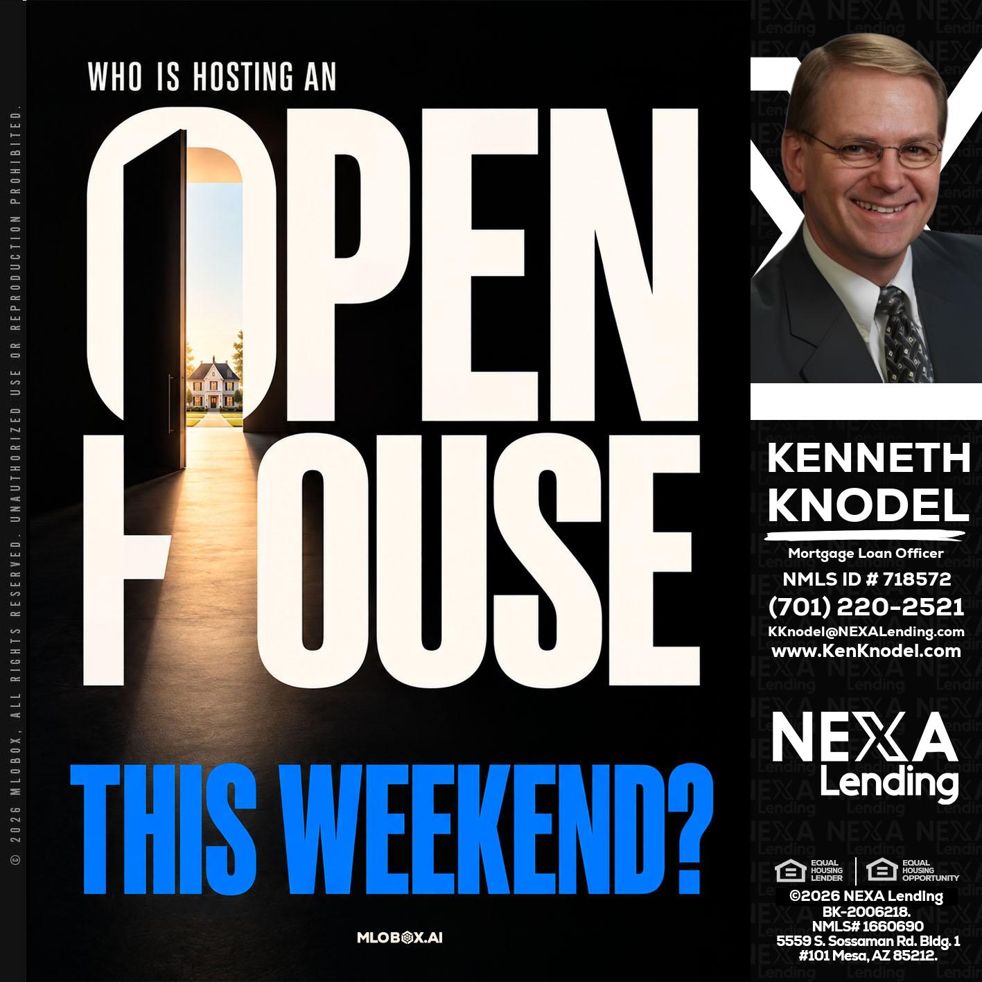 OPEN HOUSE - Kenneth Knodel -Mortgage Loan Officer